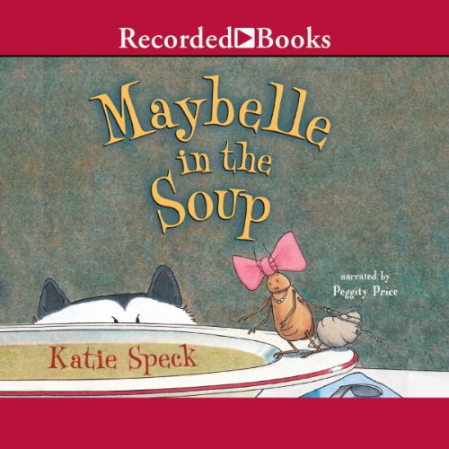 Cover of Maybelle in the Soup