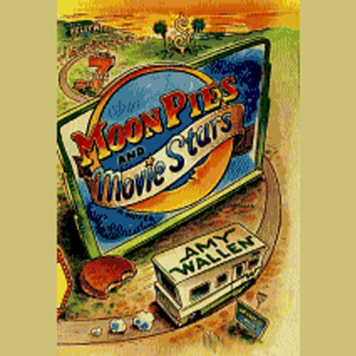 Cover of MoonPies and Movie Stars