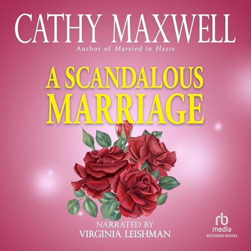 Cover of A Scandalous Marriage