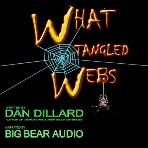Cover of What Tangled Webs