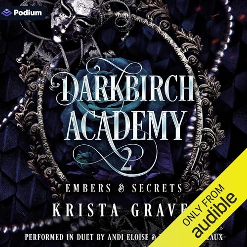 Cover of Darkbirch Academy 2: Embers and Secrets