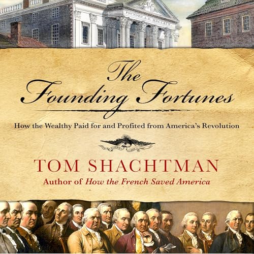 Cover of The Founding Fortunes