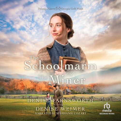 Cover of The Schoolmarm and the Miner