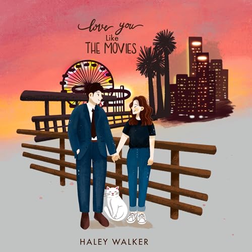 Cover of Love You Like the Movies