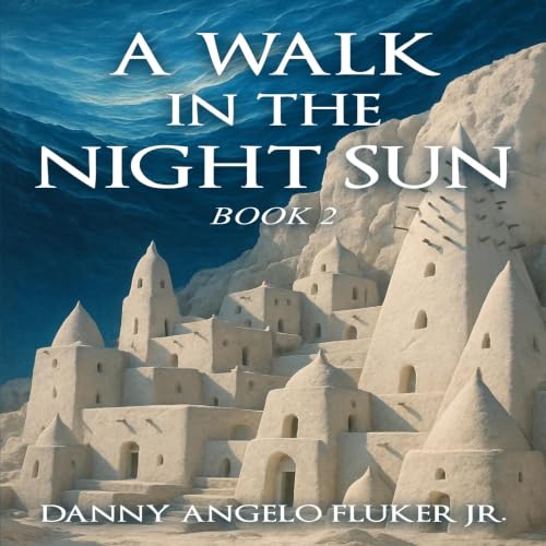 Cover of A Walk in the Night Sun, Book 2