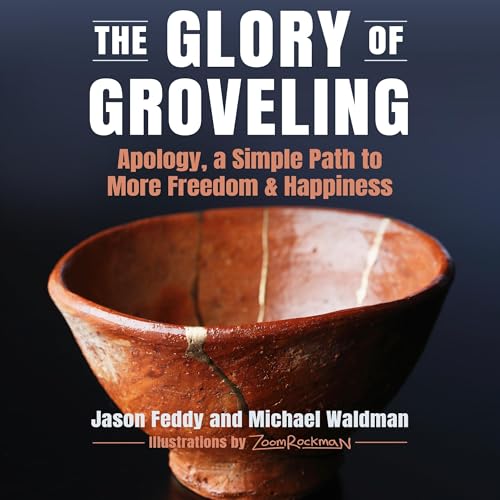 Cover of The Glory of Groveling