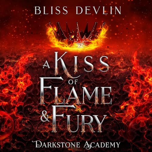 Cover of A Kiss of Flame & Fury
