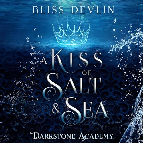 Cover of A Kiss of Salt & Sea