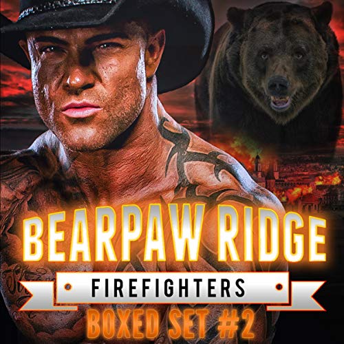 Cover of Bearpaw Ridge Firefighters Boxed Set #2