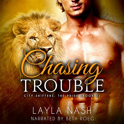 Cover of Chasing Trouble