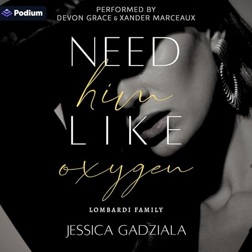 Cover of Need Him Like Oxygen