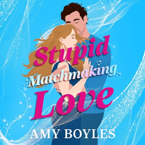 Cover of Stupid Matchmaking Love