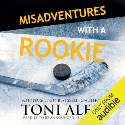 Cover of Misadventures with a Rookie