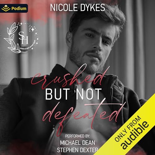 Cover of Crushed But Not Defeated