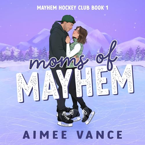 Cover of Moms of Mayhem