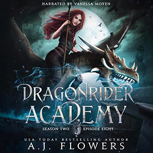 Cover of Dragonrider Academy: Episode 8 (Season 2)
