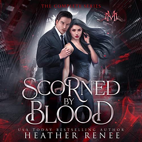 Cover of Scorned by Blood: The Complete Series
