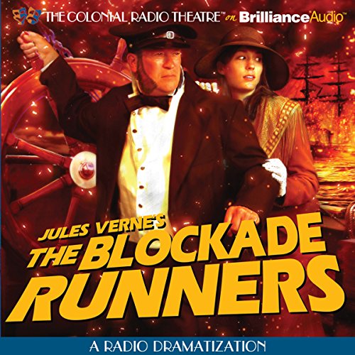 Cover of The Blockade Runners (Dramatized)