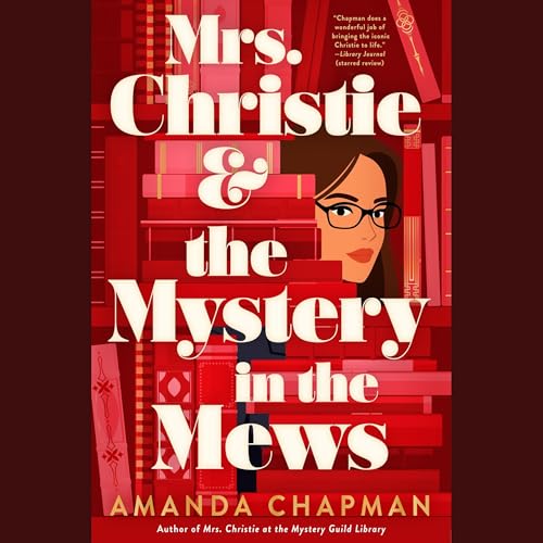 Cover of Mrs. Christie and the Mystery in the Mews
