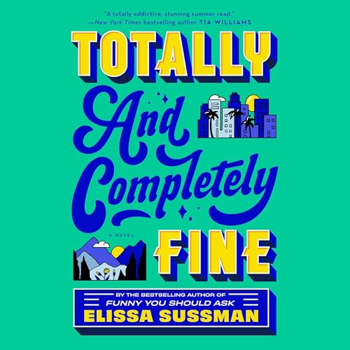 Cover of Totally and Completely Fine