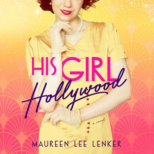 Cover of His Girl Hollywood