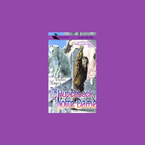 Cover of The Hunchback of Notre Dame (Dramatization)