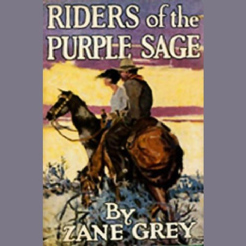 Cover of Riders of the Purple Sage (Dramatized)