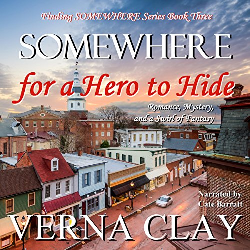 Cover of SOMEWHERE for a Hero to Hide