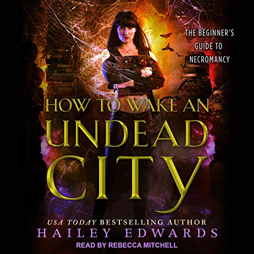 Cover of How to Wake an Undead City