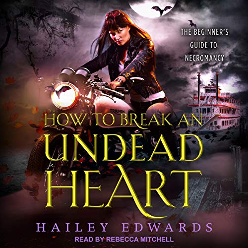Cover of How to Break an Undead Heart