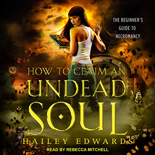 Cover of How to Claim an Undead Soul