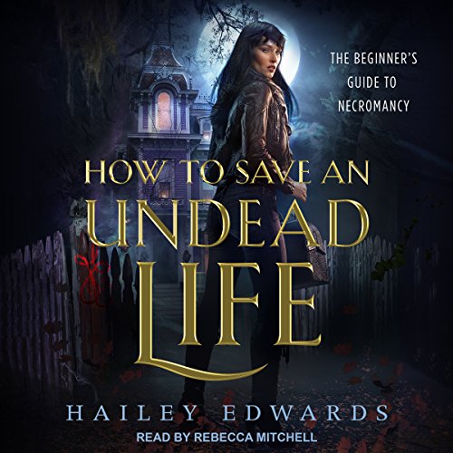 Cover of How to Save an Undead Life