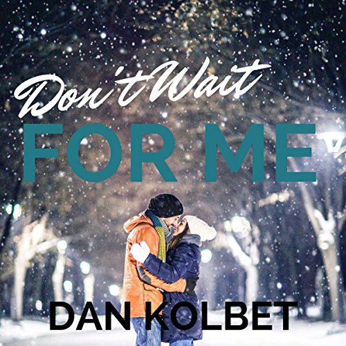 Cover of Don't Wait for Me