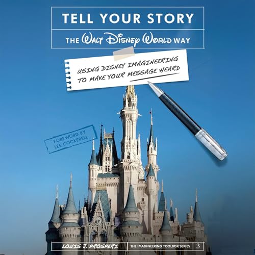 Cover of Tell Your Story the Walt Disney World Way