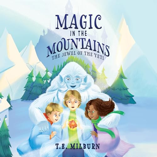 Cover of Magic in the Mountains