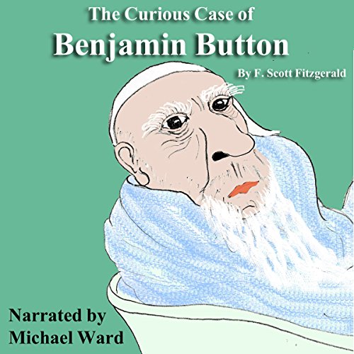 Cover of The Curious Case of Benjamin Button