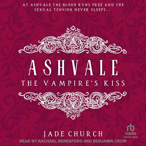 Cover of Ashvale: The Vampire's Kiss
