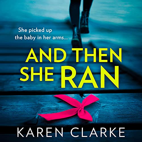 Cover of And Then She Ran