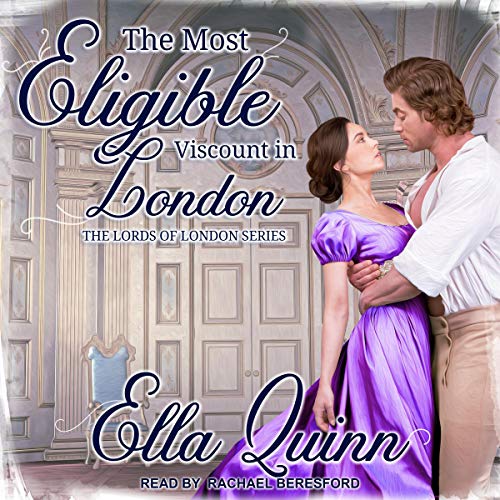 Cover of The Most Eligible Viscount in London