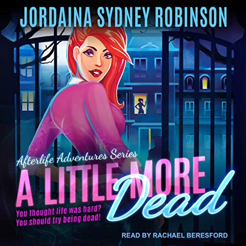 Cover of A Little More Dead
