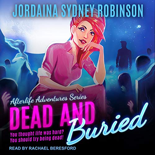 Cover of Dead and Buried