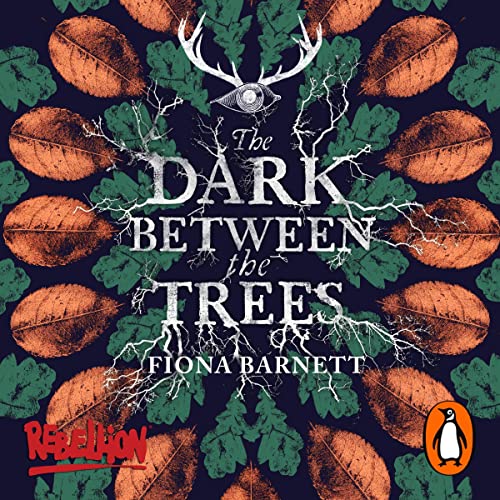 Cover of The Dark Between the Trees