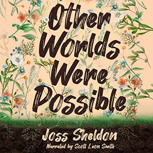 Cover of Other Worlds Were Possible