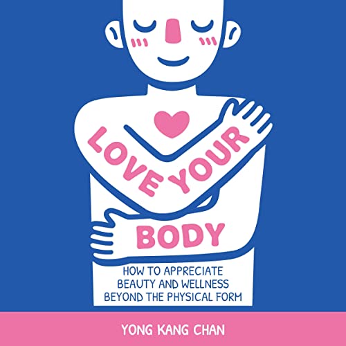 Cover of Love Your Body
