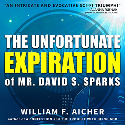 Cover of The Unfortunate Expiration of Mr. David S. Sparks