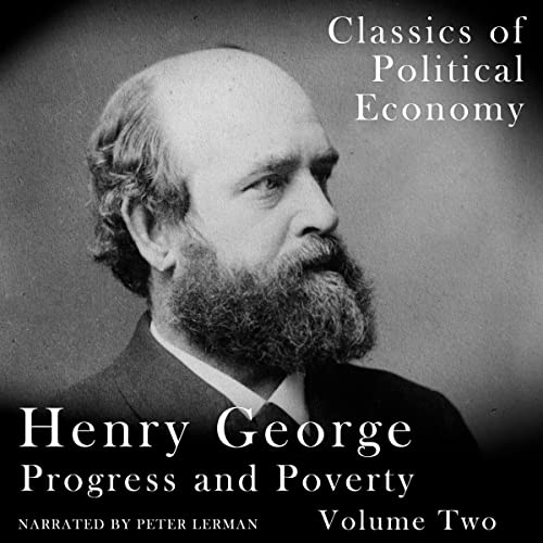 Cover of Progress and Poverty: Volume Two