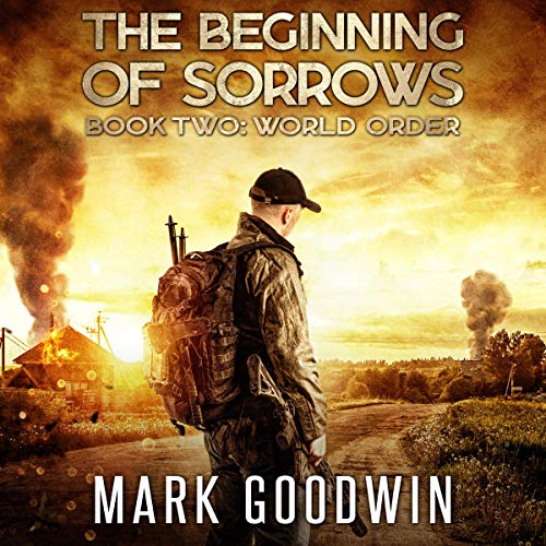 Cover of World Order: An Apocalyptic End-Times Thriller