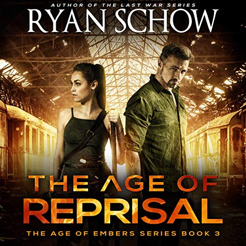 Cover of The Age of Reprisal: A Post-Apocalyptic Survival Thriller