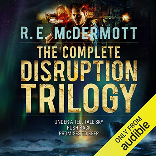 Cover of The Complete Disruption Trilogy: Books 1 - 3