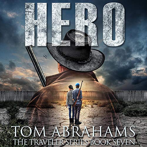 Cover of Hero: A Post Apocalyptic/Dystopian Adventure